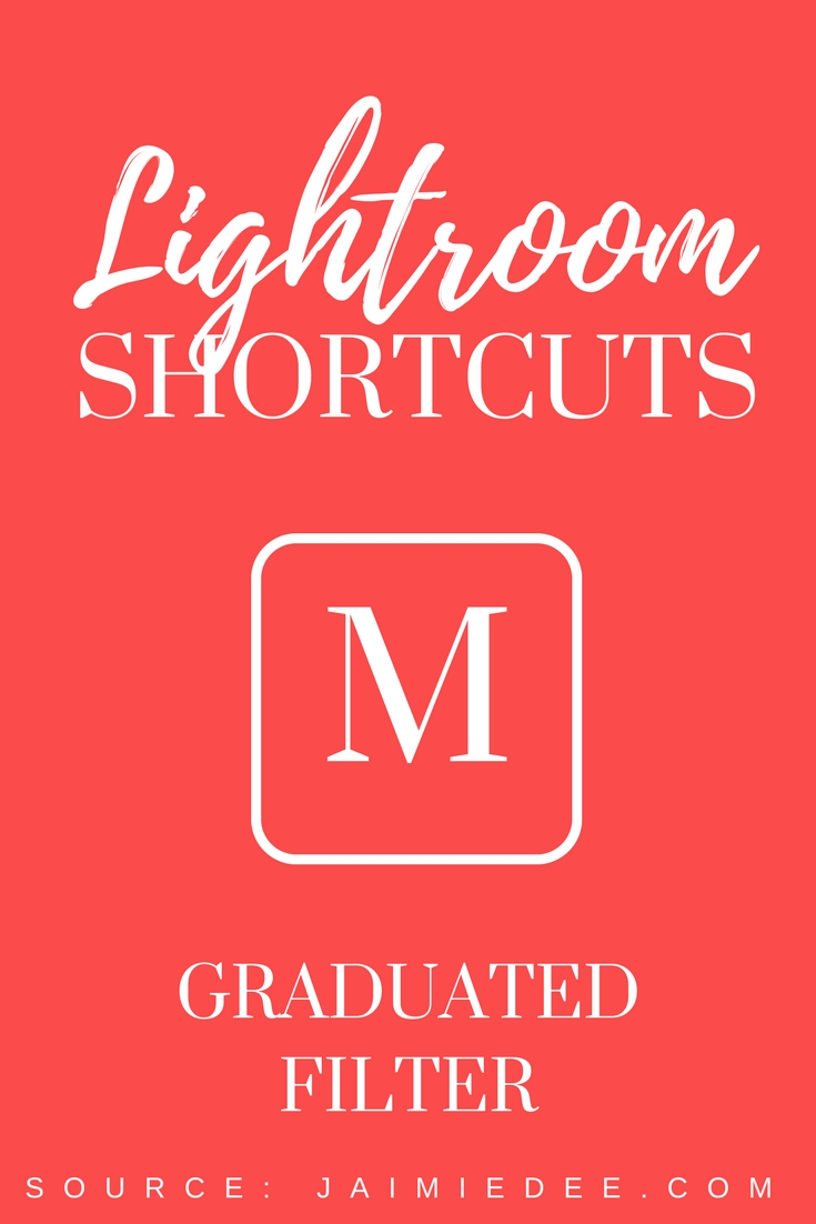 graduated-filter-lightroom-tutorial-editing-tips-shortcuts